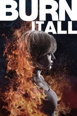 Poster for Burn It All