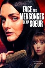 Face aux mensonges de ma soeur poster