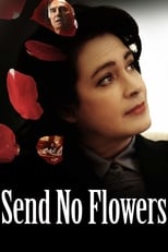 Poster for Send No Flowers