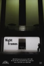 Poster for Night Frames