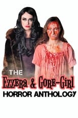 The Ezzera & Gore-Girl Horror Anthology (2023)