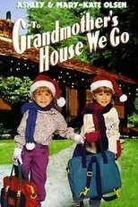 To Grandmother’s House We Go