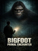 Bigfoot Primal Encounter poster