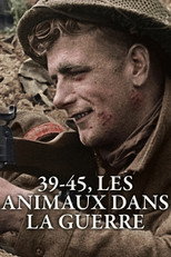 39-45, les animaux dans la guerre poster