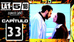 La 1-5/18 Somos uno 1x33 (S01E33)