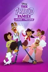 Poster for The Proud Family: Louder and Prouder Season 1