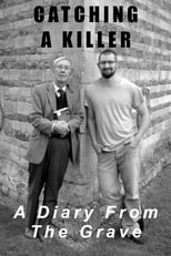 Poster for Catching A Killer: A Diary From The Grave