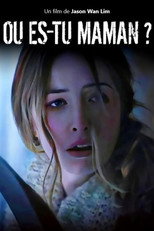 O&ugrave; es-tu maman ?