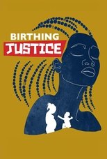 Poster for Birthing Justice