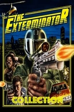 The Exterminator Collection