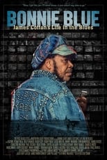 Poster di Bonnie Blue: James Cotton's Life in the Blues