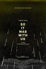 Poster for So It Was With Us