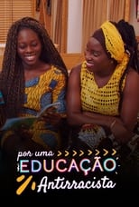 Por Uma Educação Antirracista poster