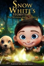 Poster for Snow White’s Storytime: The Wishing-Stone Stories
