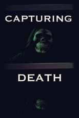 Poster for Capturing Death 