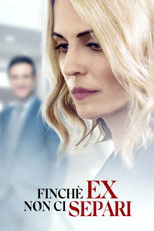 Finché ex non ci separi