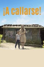 ¡A callarse! main poster