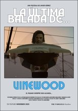 Carátula THE LAST BALLAD OF... VINEWOOD