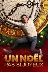 Un Noël pas si joyeux serie streaming