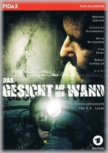 Poster for Das Gesicht auf der Wand