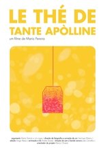 Le thé de Tante Apòlline main poster