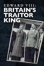 Poster for Edward VIII: Britain's Traitor King 