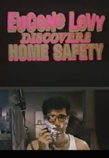 Poster for Eugene Levy Discovers Home Safety