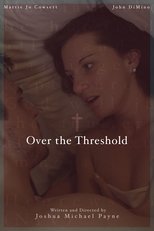 Poster for Over the Threshold