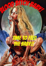 Poster for Blood Bitch Baby