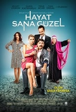 Poster for Hayat Sana Güzel