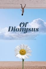 Poster for Of Dionysus