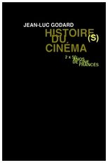 Histoire(s) du Cinéma 1b: A Single (Hi)story