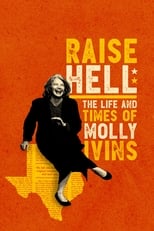 Poster for Raise Hell: The Life & Times of Molly Ivins 