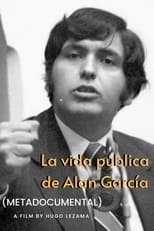 Poster for La vida pública de Alan García (Metadocumental) 