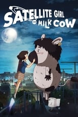 Poster for The Satellite Girl and Milk Cow