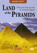 Poster for Land Of The Pyramids: Discover The Secrets Of Ancient Egypt 
