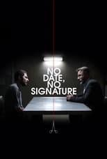 Poster for No Date, No Signature 