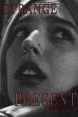 Strange Present poster