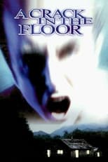 Poster for A Crack in the Floor 