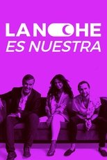 Poster for La noche es nuestra