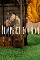 Temps de cochon