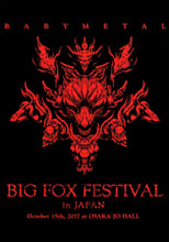 Poster for BABYMETAL - Big Fox Festival in Japan