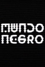 Mundo Negro poster