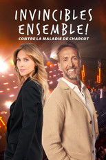 Invincibles ensemble ! Contre la maladie de Charcot poster movie