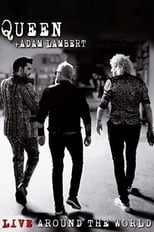Poster for Queen + Adam Lambert : Live Around The World