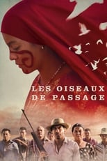 Les Oiseaux de passage serie streaming