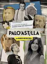 Palo y Astilla poster