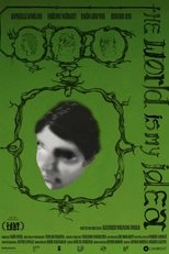 The World Is My Idea (2024)