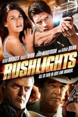 Rushlights serie streaming