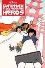 Baymax et les nouveaux héros poster